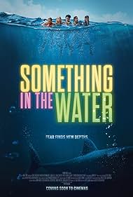 watch-Something in the Water (2024)