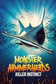 watch-Monster Hammerheads: Killer Instinct (2023)